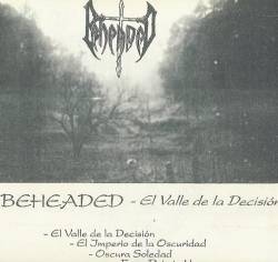 Beheaded (MEX) : El Valle de la Decisión